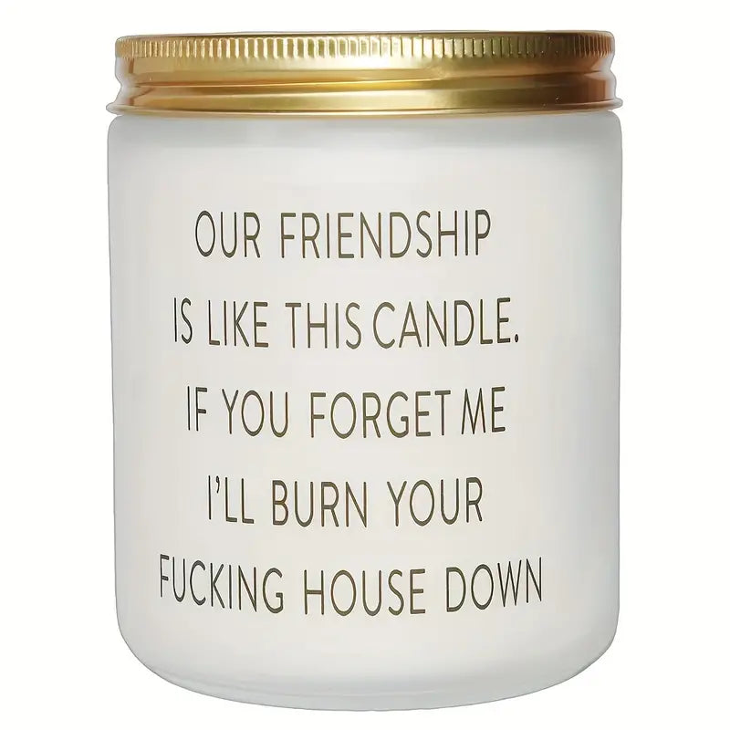 Our Friendship Is Like This Candle