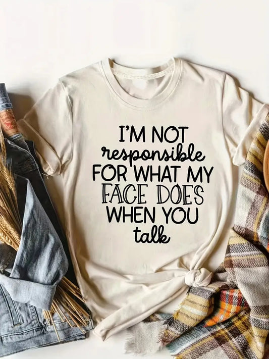 I'M NOT RESPONSIBLE TSHIRT